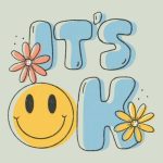 It's Ok Sticker#64