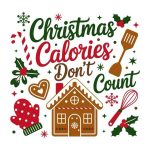 Christmas Calories Don't Count Sticker #275