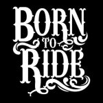Born To Ride Sticker#92