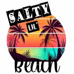 Salty Lil Beach Sticker#206