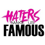 Haters Make Us Famous Sticker#141